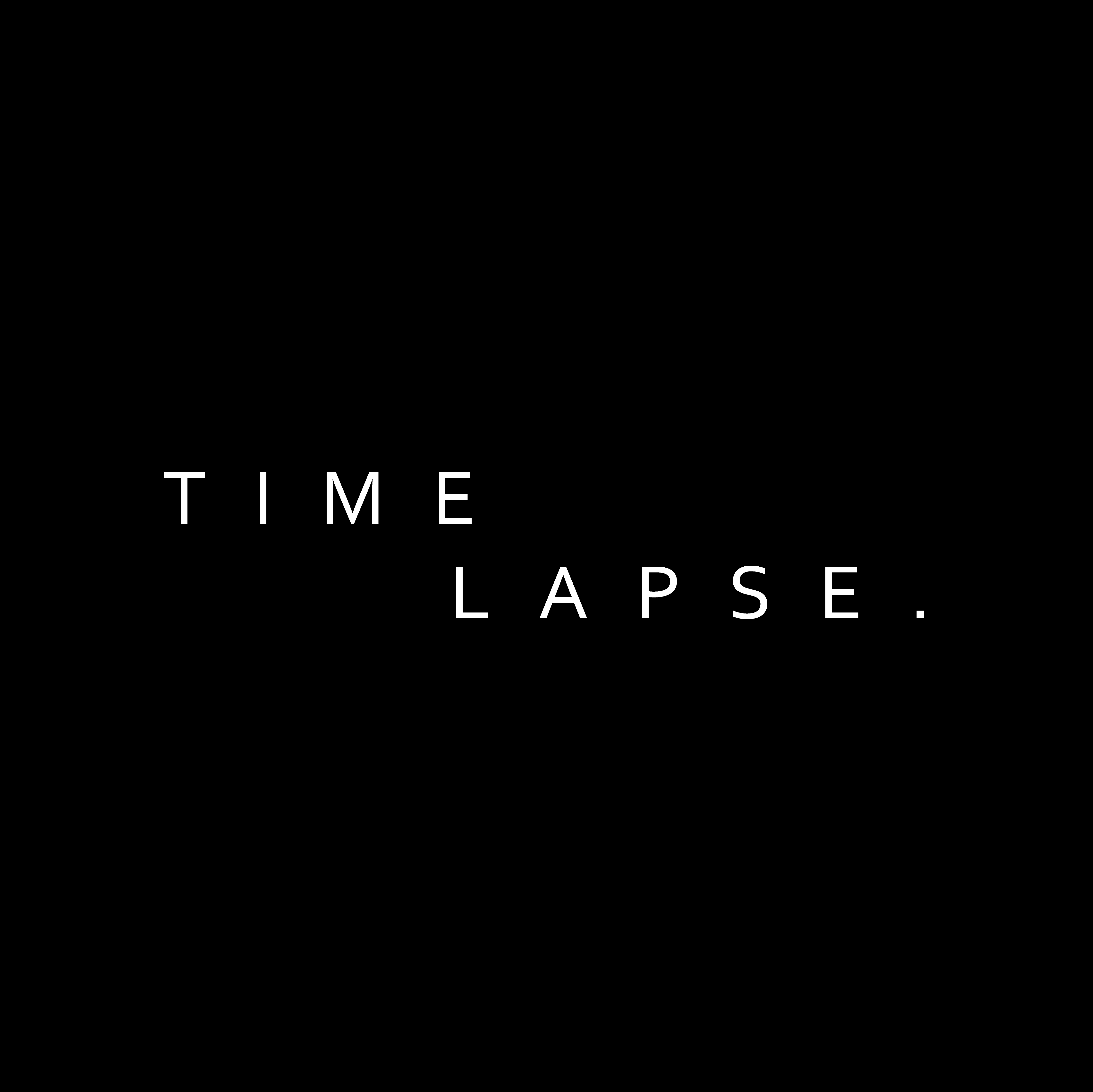 TIMELAPSE