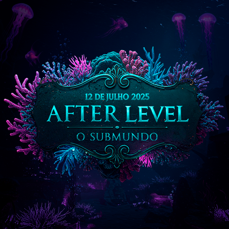AFTER LEVEL - O SUBMUNDO