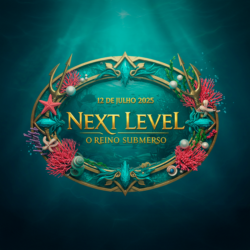 NEXT LEVEL - O REINO SUBMERSO