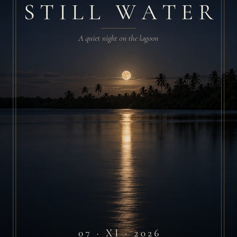 STILL WATER - GUEST LIST SERIES