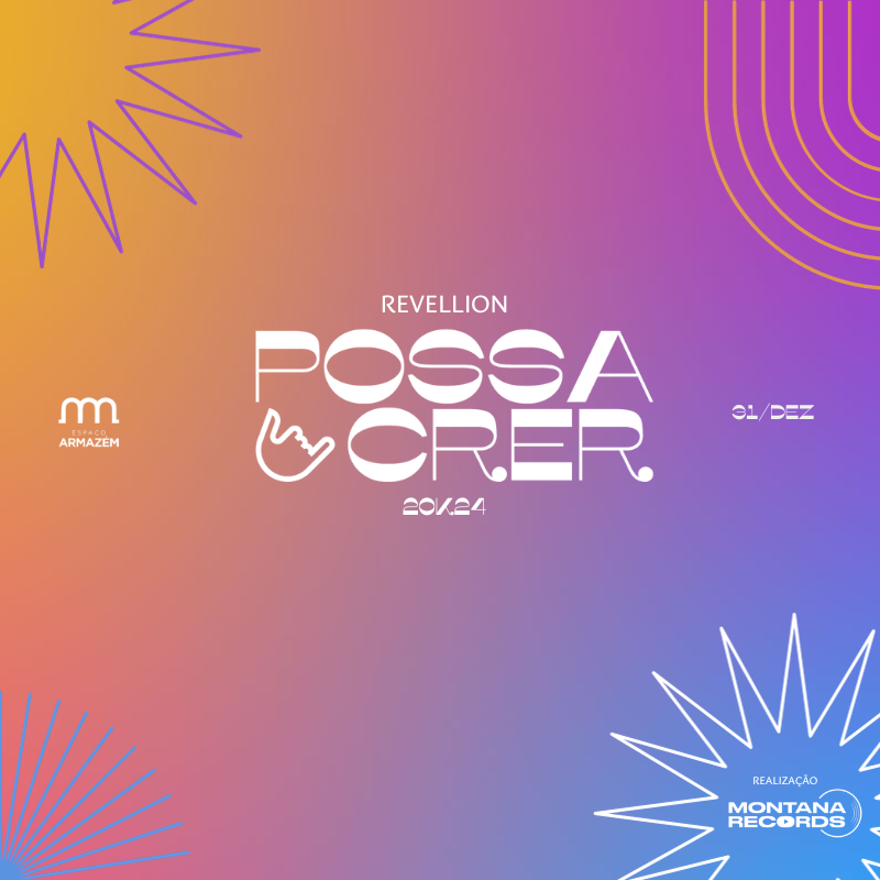 Imagem do evento RÉVEILLON POSSA CRER 2K24